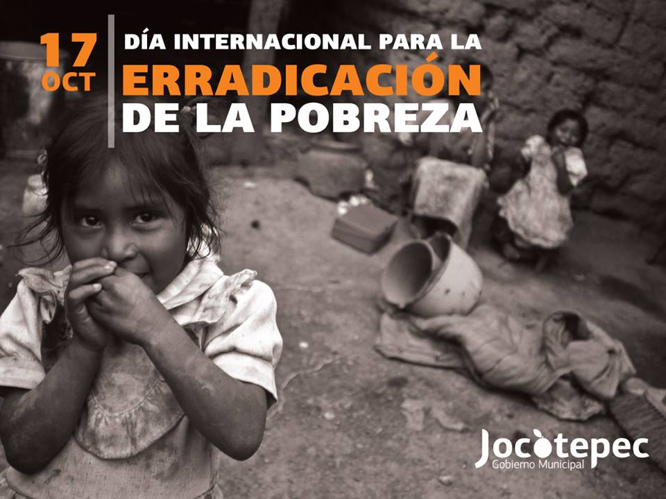 DIA INTERNACIONAL PARA LA ERRADICACIÓN DE LA POBREZA