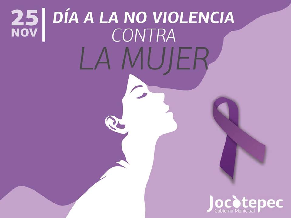 DIA A LA NO VIOLENCIA,CONTRA LA MUJER